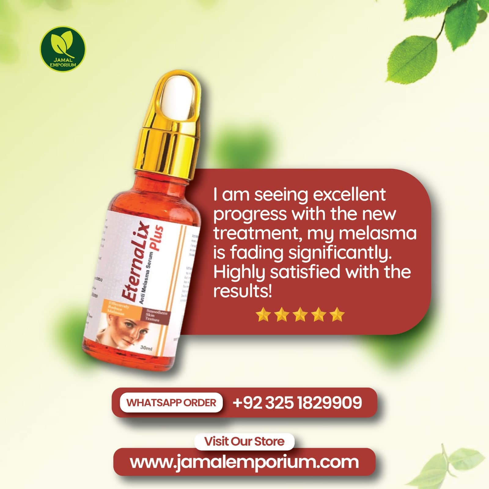 Eternalix Plus Anti Melasma Serum customer review — melasma fading significantly, 5 star rating Pakistan